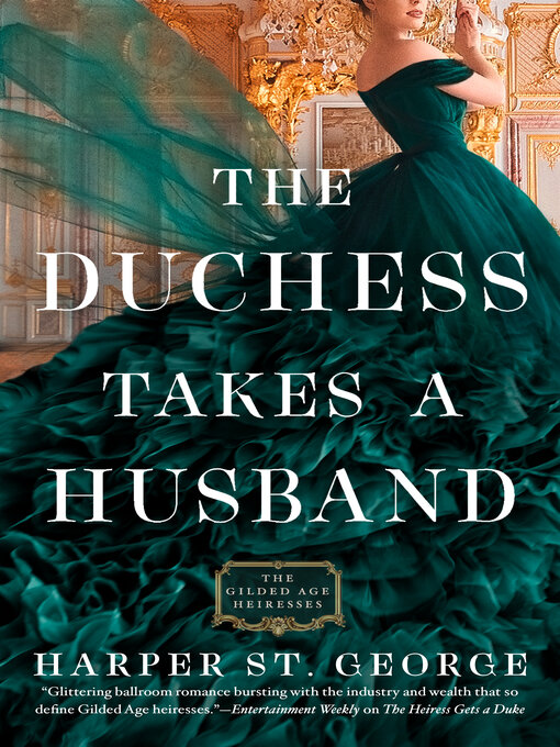 Title details for The Duchess Takes a Husband by Harper St. George - Wait list